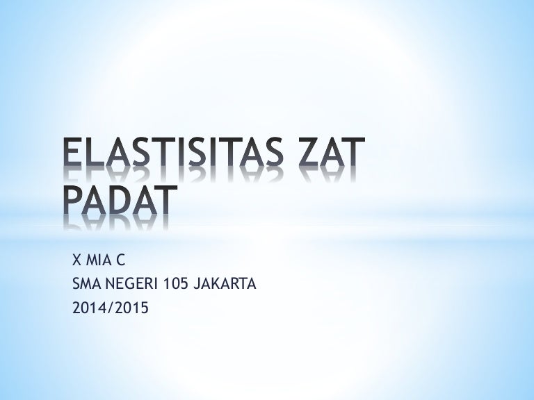Elastisitas Zat Padat