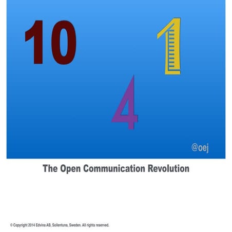 10-4-1 : The Open Communication Revolution agenda