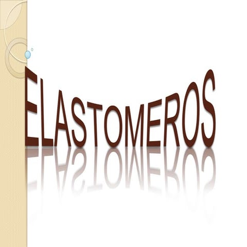 Elastomeros