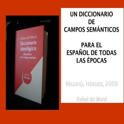 Un diccionario de campos semánticos para el español de todas las épocas