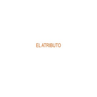 El atributo