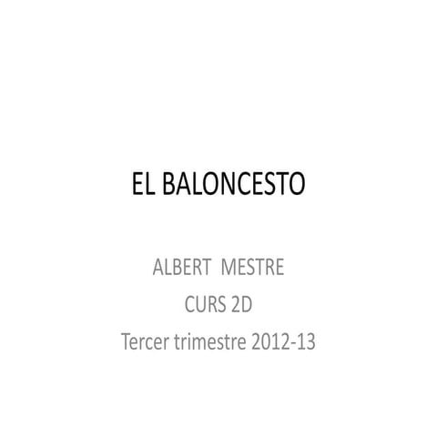 El baloncesto Albert M.