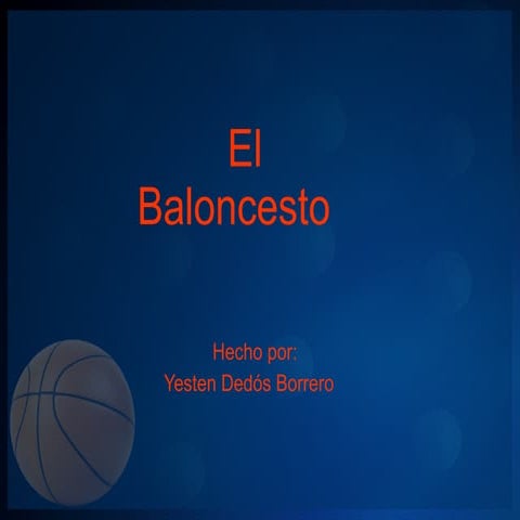 El baloncesto de yesten