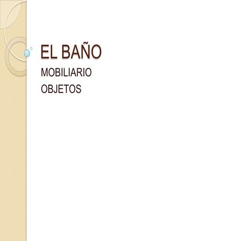 El baño