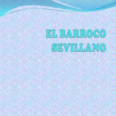 El barroco sevillano