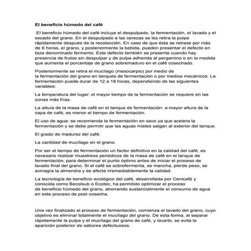 El beneficio humedo del cafe