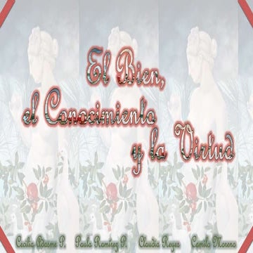 El bien,el conocimiento y la virtud
