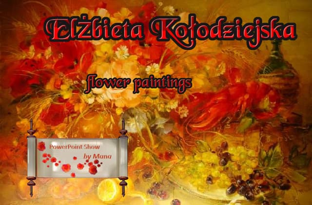 Elżbieta Kołodziejska flower paintings