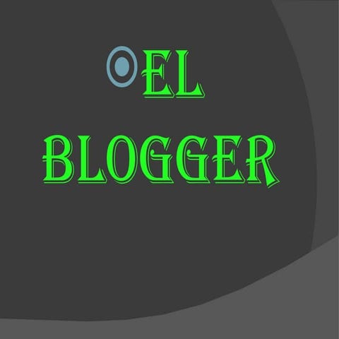 El Bloger