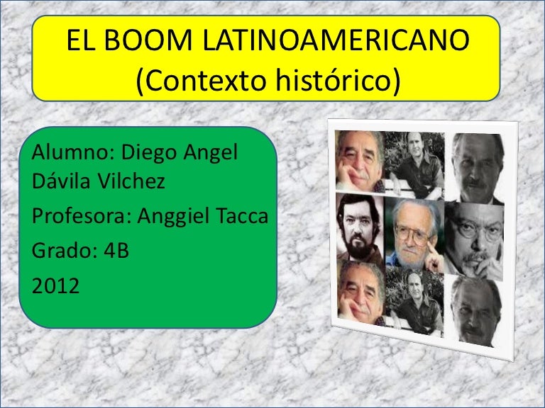 El boom latinoamericano El boom latinoamericano