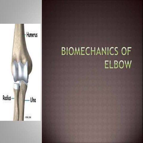 elbow biomechanics.pptx