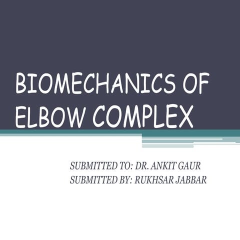 Elbow biomechanics