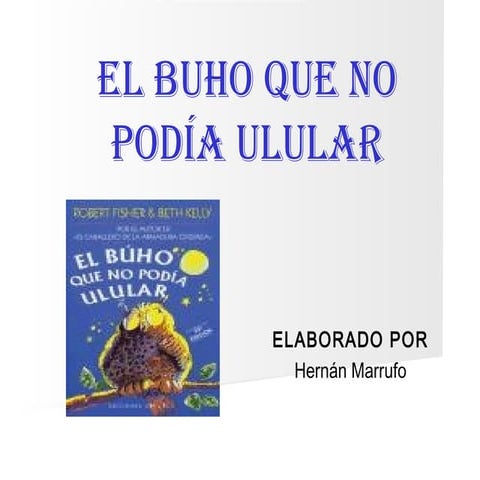 El buho que no podía ulular | PPT