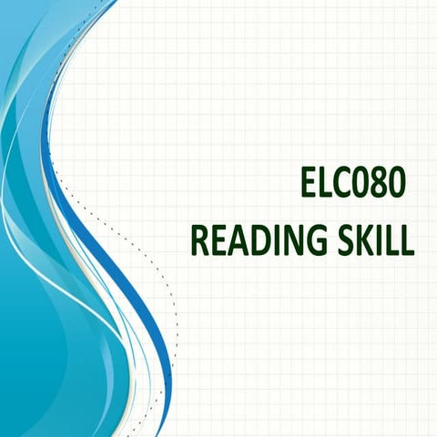 ELC 080 - Reading Skill
