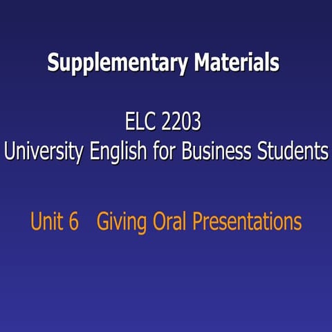 Elc2203 Giving Oral Presentations