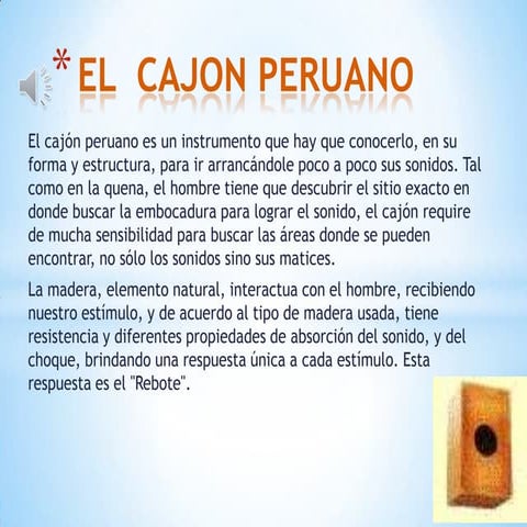 El  cajon peruano