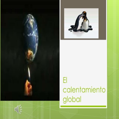 El calentamiento global  desarrollo sustentable act. 8 ind.