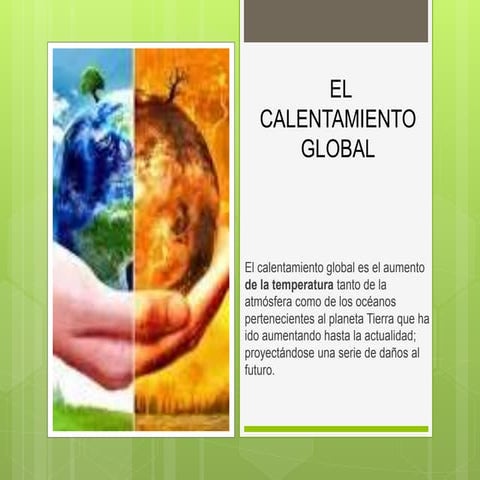 El calentamiento global 