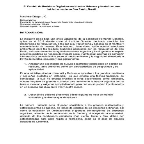 El cambio de residuos orgánicos en huertos urbanas y hortalizas