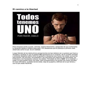 El camino a la libertad