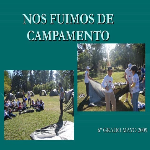 El Campamento De 6º  Grado