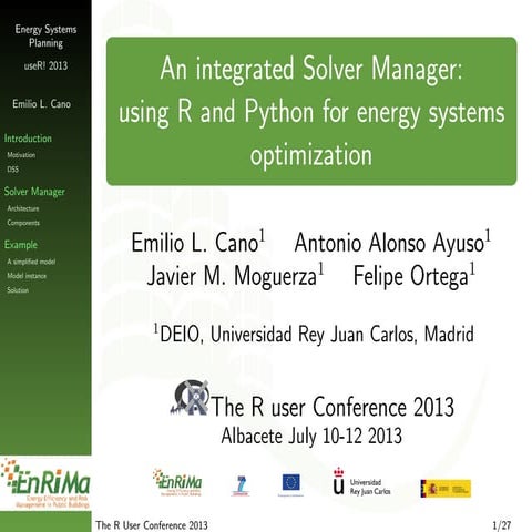 An integrated Solver Manager: using R and Python for energy systems optimization