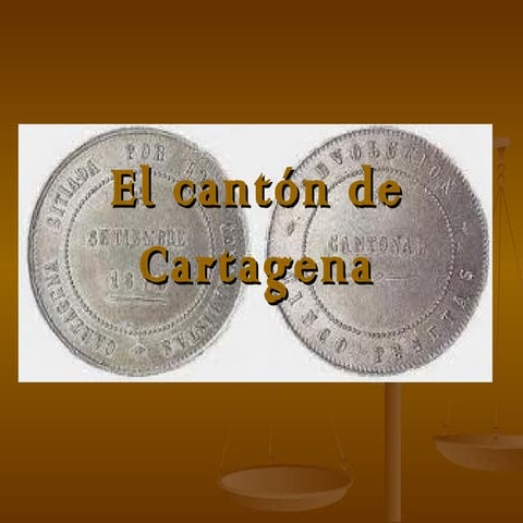 El Cantón de Cartagena (Carmen)