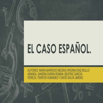 El caso español