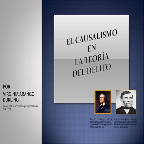 El causalismo en la teorìa del delito