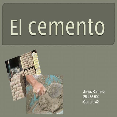El cemento