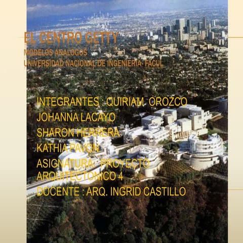 El centro getty modelos analogos