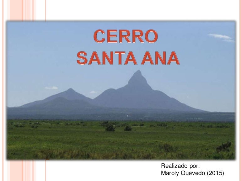 El cerro santa ana
