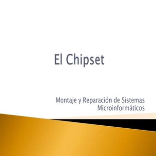 El chipset
