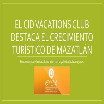 El Cid Vacations Club Destaca el Crecimiento Turístico de Mazatlán 