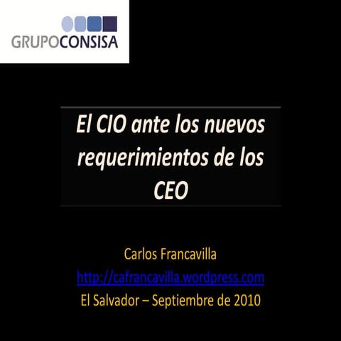 El CIO ante los nuevos requerimientos del CEO 