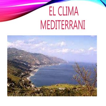 El clima mediterrani (1B)