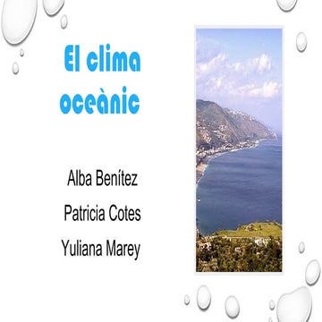 El clima oceànic (alba, patri y yuli) (1B)