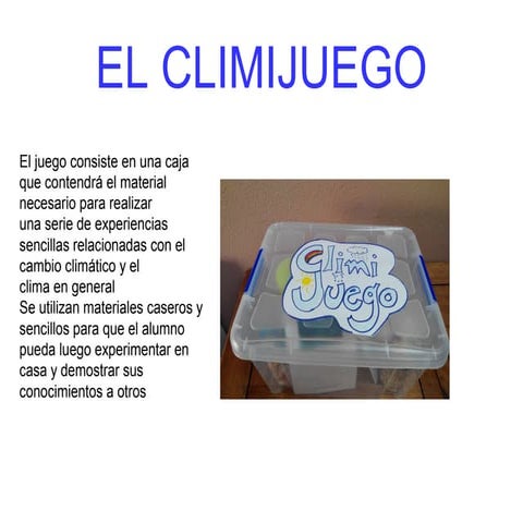 El climijuego