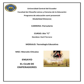 El Club de emperadores