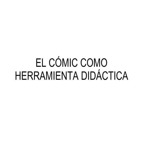 El cómic como herramienta didáctica