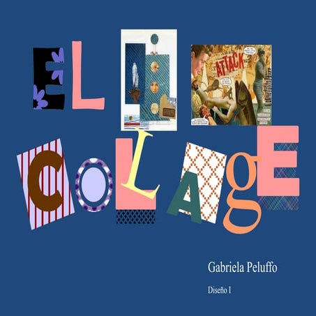 historia del collage - arte - vanguardias - educación plastica