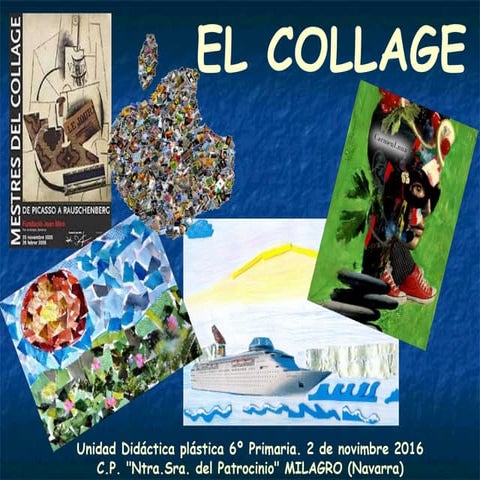 U.D. DE PLÁSTICA: EL COLLAGE - 6º Primaria. Nov. 2016