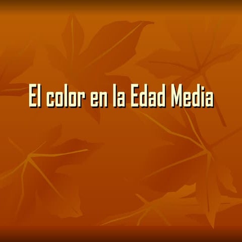 El color en la edad media | PPT