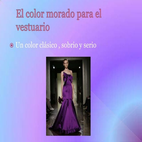 El color morado para el vestuario