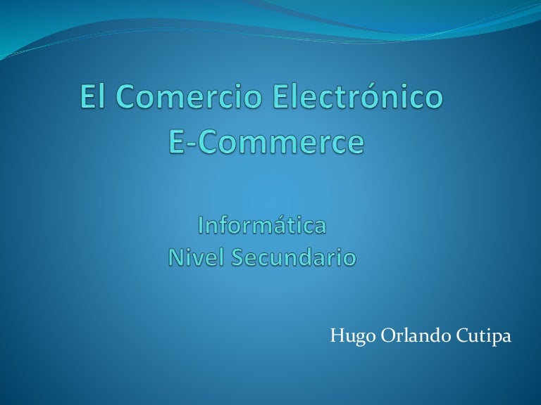 El comercio electrónico (conceptos basicos)