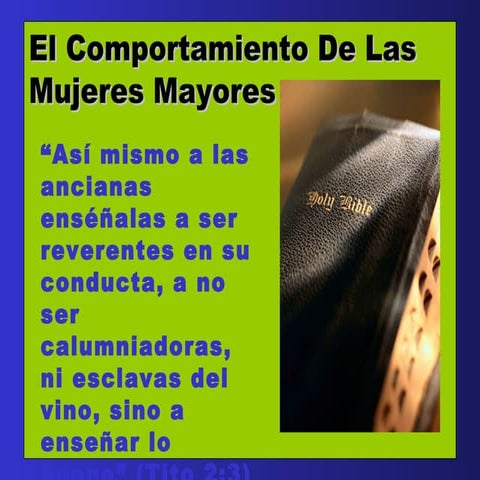 El comportamiento de las mujeres mayores