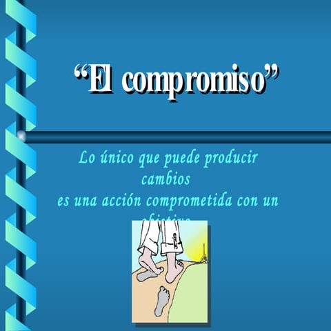 El compromiso | PPT