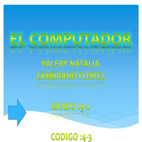 El computador no 3