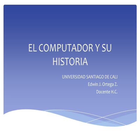 El computador y su historia
