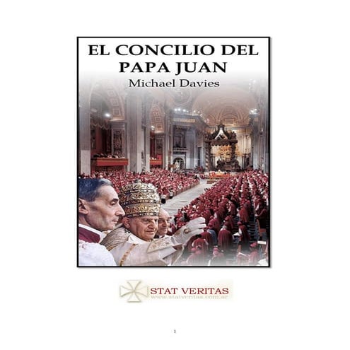 EL CONCILIO DEL PAPA JUAN- MICHAEL DAVIES